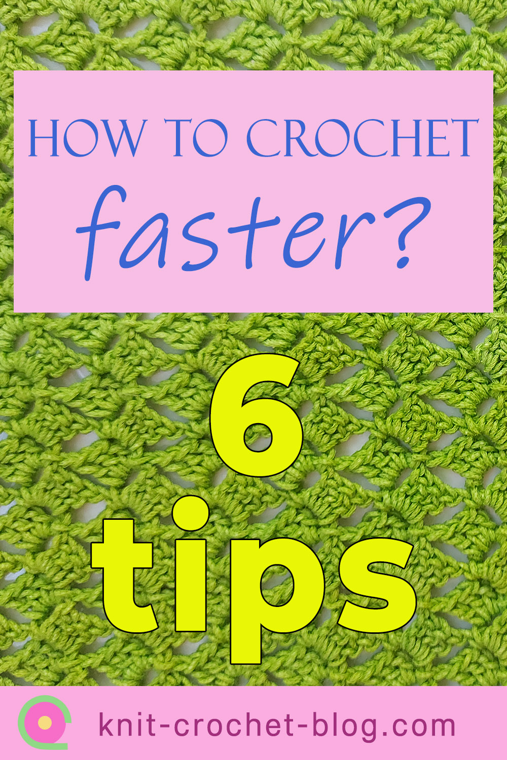 howtocrochetfaster Knit & Crochet Blog